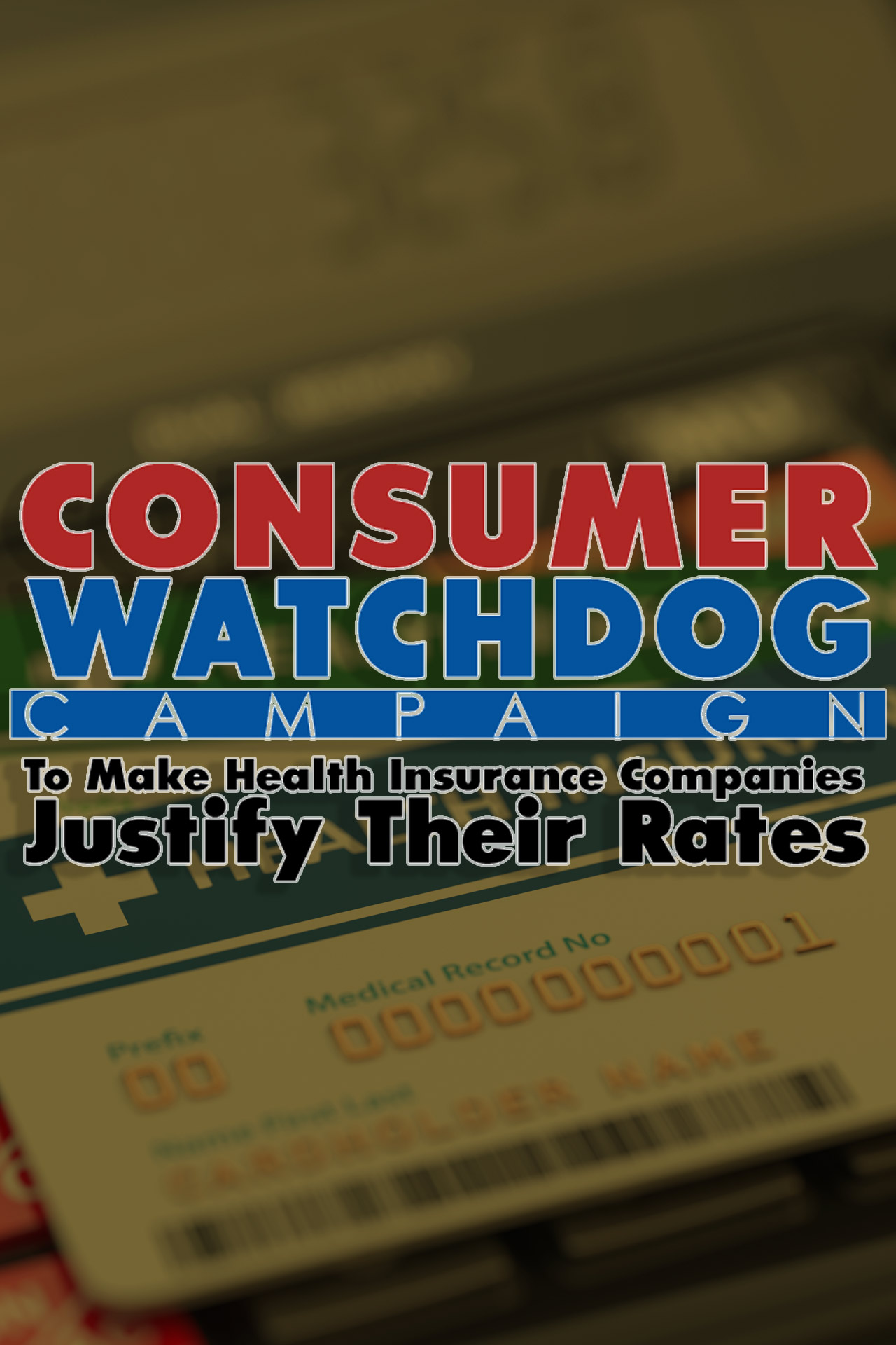 Consumer Watchdog Campaign